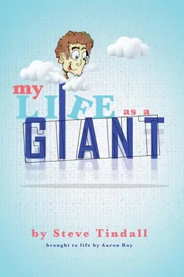 Viața mea ca un uriaș - My Life as a Giant