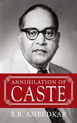 Anihilarea castei - Annihilation Of Caste
