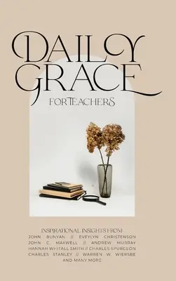 Grație zilnică pentru profesori - Daily Grace for Teachers