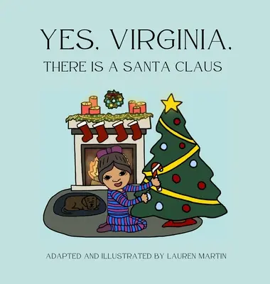 Da, Virginia, există un Moș Crăciun - Yes, Virginia, There is a Santa Claus