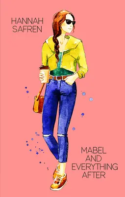 Mabel și tot ce a urmat - Mabel and Everything After