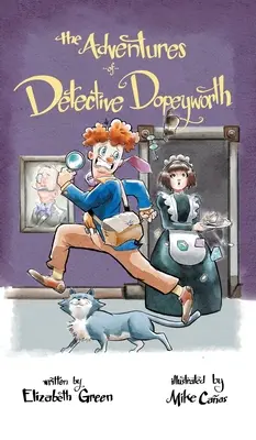 Aventurile detectivului Dopeyworth - The Adventures of Detective Dopeyworth