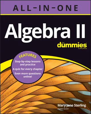 Algebra II All-In-One pentru Dummies - Algebra II All-In-One for Dummies