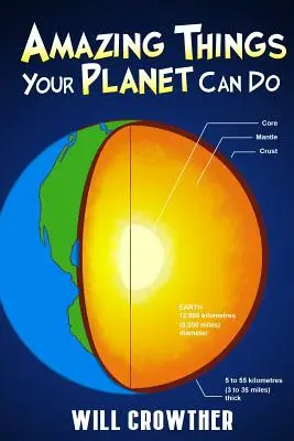Lucruri uimitoare pe care le poate face planeta ta - Amazing Things Your Planet Can Do