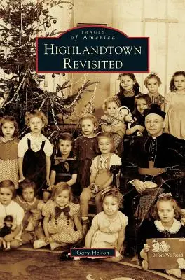 Highlandtown revizitat - Highlandtown Revisited