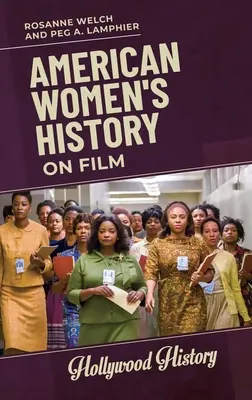 Istoria femeilor americane pe film - American Women's History on Film