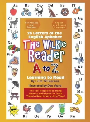 The Wilkie Reader: Alfabetul englez de la A la Z - The Wilkie Reader: The English Alphabet from A to Z