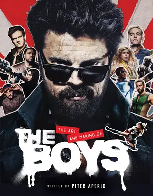 Arta și realizarea băieților: The Art and Making of the Boys - The Art and Making of the Boys