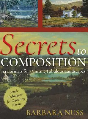 Secretele compoziției: 14 formule pentru pictarea peisajelor - Secrets to Composition: 14 Formulas for Landscape Painting