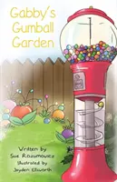 Grădina Gumball a lui Gabby - Gabby's Gumball Garden