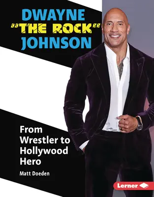 Dwayne the Rock Johnson: De la wrestler la erou al Hollywood-ului - Dwayne the Rock Johnson: From Wrestler to Hollywood Hero
