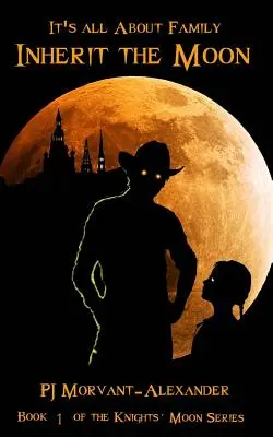 Inherit the Moon: Totul despre familie - Inherit the Moon: It's All About Family