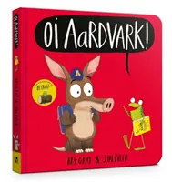 Oi Aardvark! Carte de carton - Oi Aardvark! Board Book