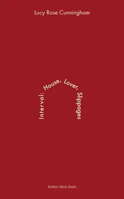 Interval: Slippages House Lover - Interval: House Lover Slippages