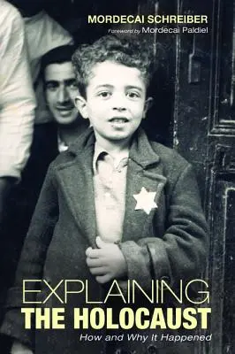 Explicarea Holocaustului - Explaining the Holocaust