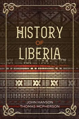 Istoria Liberiei - History of Liberia