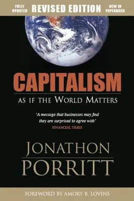 Capitalismul: Ca și cum lumea ar conta - Capitalism: As If the World Matters