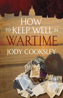 Cum să te menții sănătos în timp de război - How to Keep Well in Wartime