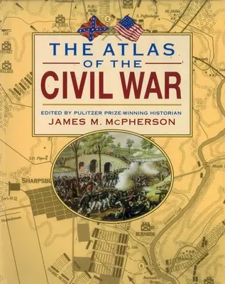 Atlasul războiului civil - The Atlas of the Civil War