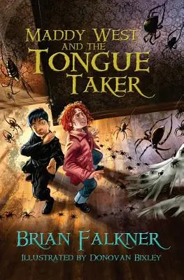 Maddy West și Tăietorul de limbă - Maddy West and the Tongue Taker