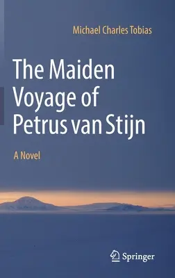 Călătoria inaugurală a lui Petrus Van Stijn - The Maiden Voyage of Petrus Van Stijn