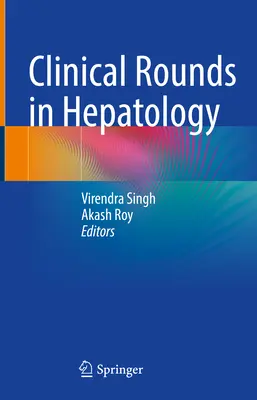 Runda clinică în hepatologie - Clinical Rounds in Hepatology