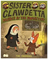 Sora Clawdetta - Crimă la mănăstire - Sister Clawdetta - Murder at the Monastery