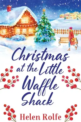 Crăciunul la Little Waffle Shack - Christmas at the Little Waffle Shack
