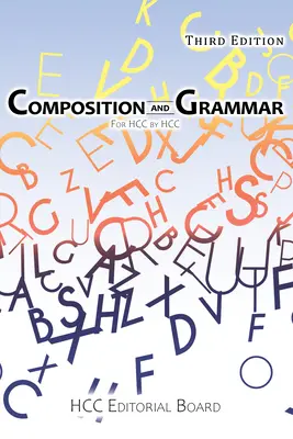 Compoziție și gramatică: Pentru Hcc de Hcc - Composition and Grammar: For Hcc by Hcc