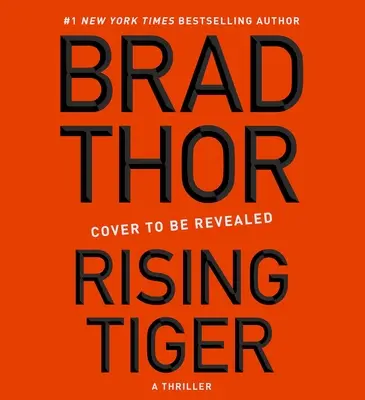 Rising Tiger: A Thrillervolum 21 - Rising Tiger: A Thrillervolume 21
