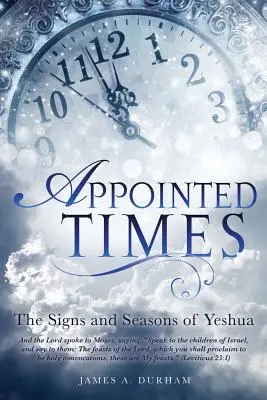Timpul stabilit - Appointed Times