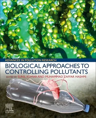 Abordări biologice pentru controlul poluanților - Biological Approaches to Controlling Pollutants