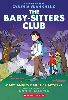 Mary Anne's Bad Luck Mystery: Un roman grafic (The Baby-Sitters Club #13) - Mary Anne's Bad Luck Mystery: A Graphic Novel (the Baby-Sitters Club #13)