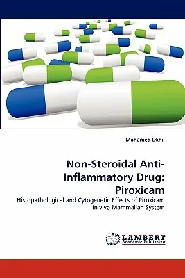 Medicament antiinflamator nesteroidian: Piroxicam - Non-Steroidal Anti-Inflammatory Drug: Piroxicam
