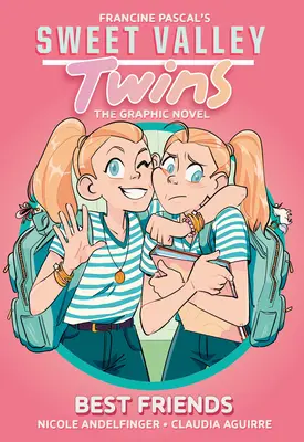 Sweet Valley Twins: Cei mai buni prieteni: (Un roman grafic) - Sweet Valley Twins: Best Friends: (A Graphic Novel)