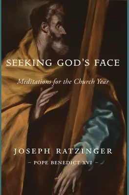 Căutând chipul lui Dumnezeu: Meditații pentru anul bisericesc - Seeking God's Face: Meditations for the Church Year