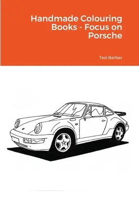 Cărți de colorat handmade - Focus pe Porsche - Handmade Colouring Books - Focus on Porsche