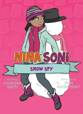 Nina Soni, spionul zăpezii - Nina Soni, Snow Spy