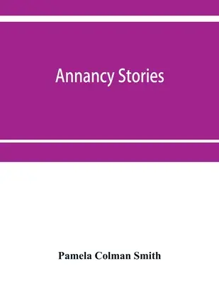 Poveștile Annancy - Annancy stories