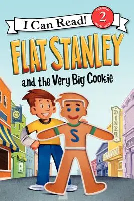 Flat Stanley și prăjitura foarte mare - Flat Stanley and the Very Big Cookie