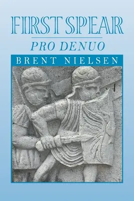 Prima suliță: Pro Denuo - First Spear: Pro Denuo