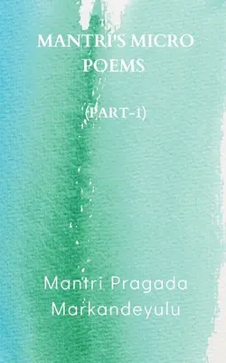 Micropoemele lui Mantri (Partea-1) - Mantri's Micro Poems (Part-1)