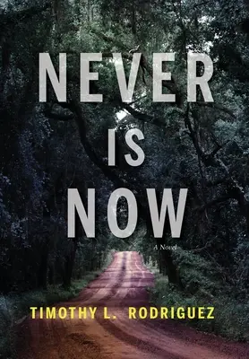 Niciodată nu este acum - Never is Now