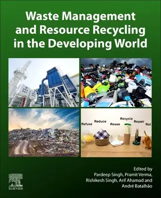 Gestionarea deșeurilor și reciclarea resurselor în lumea în curs de dezvoltare - Waste Management and Resource Recycling in the Developing World