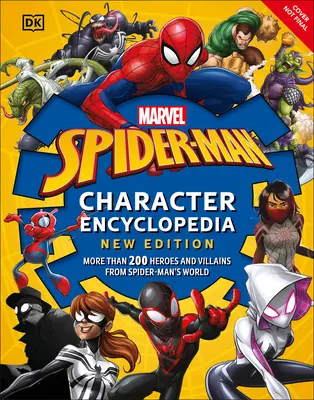 Enciclopedia personajelor Marvel Spider-Man, ediție nouă - Marvel Spider-Man Character Encyclopedia New Edition