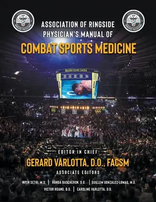 Manualul de medicină a sporturilor de luptă al Asociației Medicilor de la Ringside - Association of Ringside Physician's Manual of Combat Sports Medicine