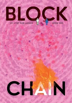 Blockchain: Cartea întâi - Blockchain: Book One