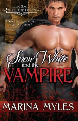 Albă ca Zăpada și vampirul - Snow White and the Vampire