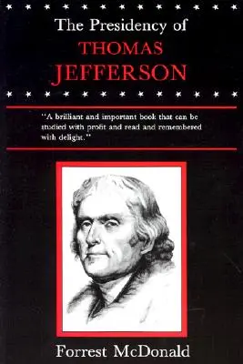 Președinția lui Thomas Jefferson - Presidency of Thomas Jefferson