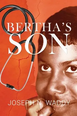 Fiul lui Bertha - Bertha's Son
